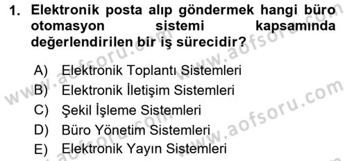 Büro Teknolojileri Dersi 2023 - 2024 Yılı (Final) Dönem Sonu Sınav Soruları 1. Soru