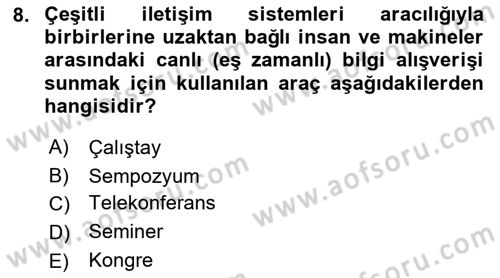Büro Teknolojileri Dersi 2023 - 2024 Yılı (Final) Dönem Sonu Sınav Soruları 8. Soru