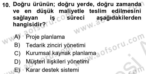 Büro Teknolojileri Dersi 2023 - 2024 Yılı Yaz Okulu Sınav Soruları 10. Soru