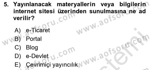 Büro Teknolojileri Dersi 2023 - 2024 Yılı Yaz Okulu Sınav Soruları 5. Soru