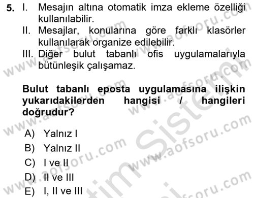 Büro Teknolojileri Dersi 2024 - 2025 Yılı (Final) Dönem Sonu Sınav Soruları 5. Soru
