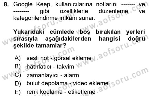 Büro Teknolojileri Dersi 2024 - 2025 Yılı (Final) Dönem Sonu Sınav Soruları 8. Soru