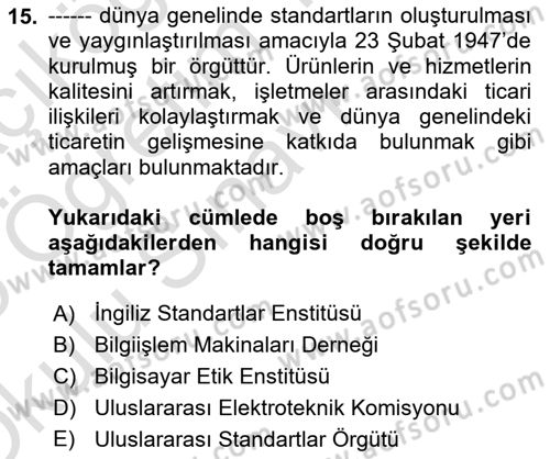Büro Teknolojileri Dersi 2024 - 2025 Yılı Yaz Okulu Sınav Soruları 15. Soru