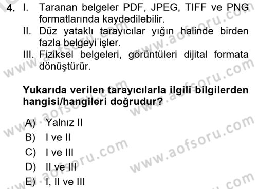 Büro Teknolojileri Dersi 2024 - 2025 Yılı Yaz Okulu Sınav Soruları 4. Soru