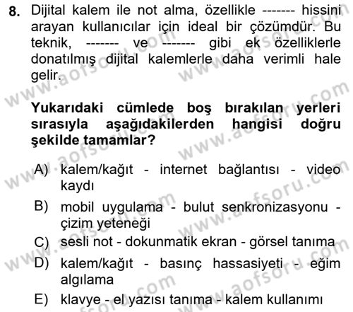 Büro Teknolojileri Dersi 2024 - 2025 Yılı Yaz Okulu Sınav Soruları 8. Soru