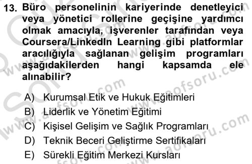 Büro Teknolojileri Dersi 2025 - 2026 Yılı (Final) Dönem Sonu Sınav Soruları 13. Soru