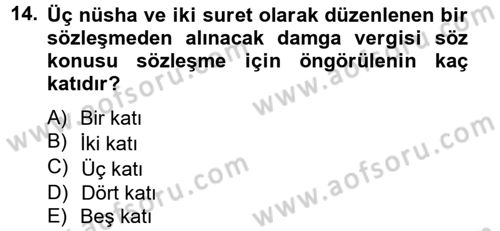Damga Vergisi Ve Harçlar Bilgisi Dersi 2012 - 2013 Yılı (Vize) Ara Sınav Soruları 14. Soru
