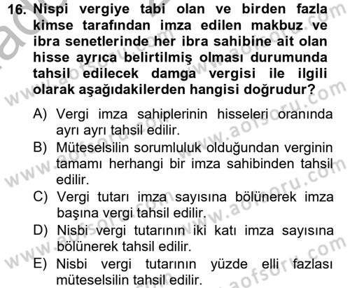 Damga Vergisi Ve Harçlar Bilgisi Dersi 2012 - 2013 Yılı (Vize) Ara Sınav Soruları 16. Soru