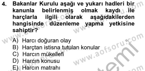 Damga Vergisi Ve Harçlar Bilgisi Dersi 2012 - 2013 Yılı (Vize) Ara Sınav Soruları 4. Soru