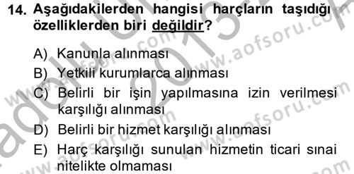 Damga Vergisi Ve Harçlar Bilgisi Dersi 2013 - 2014 Yılı (Vize) Ara Sınav Soruları 14. Soru