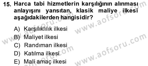 Damga Vergisi Ve Harçlar Bilgisi Dersi 2013 - 2014 Yılı (Vize) Ara Sınav Soruları 15. Soru