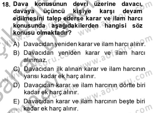 Damga Vergisi Ve Harçlar Bilgisi Dersi 2013 - 2014 Yılı (Vize) Ara Sınav Soruları 18. Soru