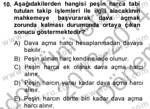 Damga Vergisi Ve Harçlar Bilgisi Dersi 2013 - 2014 Yılı (Final) Dönem Sonu Sınavı 10. Soru