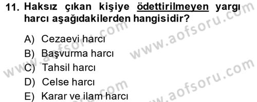 Damga Vergisi Ve Harçlar Bilgisi Dersi 2013 - 2014 Yılı (Final) Dönem Sonu Sınavı 11. Soru