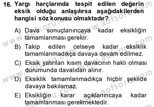 Damga Vergisi Ve Harçlar Bilgisi Dersi 2013 - 2014 Yılı (Final) Dönem Sonu Sınavı 16. Soru