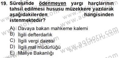Damga Vergisi Ve Harçlar Bilgisi Dersi 2013 - 2014 Yılı Tek Ders Sınav Soruları 19. Soru
