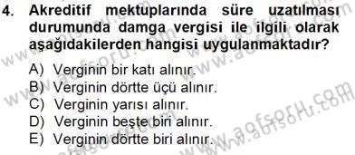 Damga Vergisi Ve Harçlar Bilgisi Dersi 2013 - 2014 Yılı Tek Ders Sınav Soruları 4. Soru