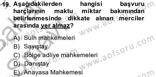 Damga Vergisi Ve Harçlar Bilgisi Dersi 2014 - 2015 Yılı (Vize) Ara Sınav Soruları 19. Soru
