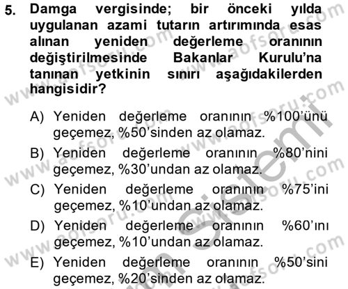 Damga Vergisi Ve Harçlar Bilgisi Dersi 2014 - 2015 Yılı (Vize) Ara Sınav Soruları 5. Soru