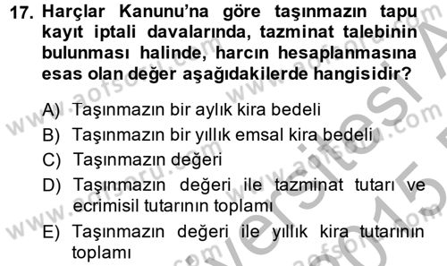 Damga Vergisi Ve Harçlar Bilgisi Dersi 2014 - 2015 Yılı (Final) Dönem Sonu Sınav Soruları 17. Soru