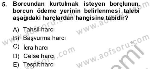 Damga Vergisi Ve Harçlar Bilgisi Dersi 2014 - 2015 Yılı (Final) Dönem Sonu Sınav Soruları 5. Soru