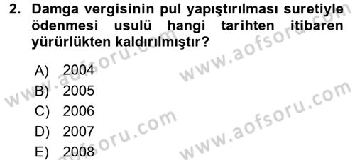 Damga Vergisi Ve Harçlar Bilgisi Dersi 2015 - 2016 Yılı (Vize) Ara Sınav Soruları 2. Soru
