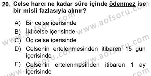 Damga Vergisi Ve Harçlar Bilgisi Dersi 2015 - 2016 Yılı (Vize) Ara Sınav Soruları 20. Soru