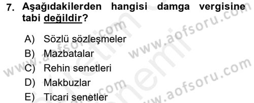 Damga Vergisi Ve Harçlar Bilgisi Dersi 2015 - 2016 Yılı (Vize) Ara Sınav Soruları 7. Soru
