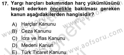 Damga Vergisi Ve Harçlar Bilgisi Dersi 2015 - 2016 Yılı (Final) Dönem Sonu Sınav Soruları 17. Soru