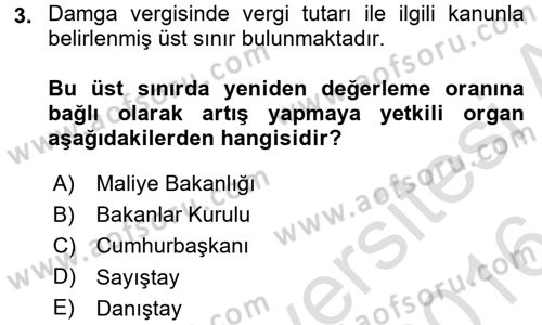 Damga Vergisi Ve Harçlar Bilgisi Dersi 2015 - 2016 Yılı (Final) Dönem Sonu Sınav Soruları 3. Soru