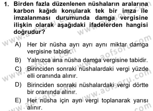 Damga Vergisi Ve Harçlar Bilgisi Dersi 2016 - 2017 Yılı 3 Ders Sınav Soruları 1. Soru