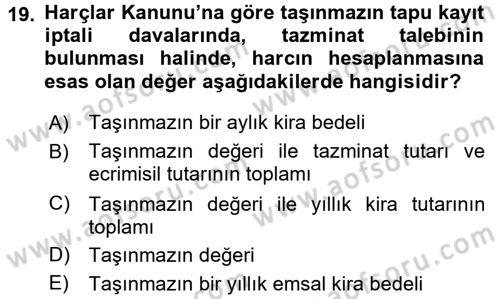 Damga Vergisi Ve Harçlar Bilgisi Dersi 2016 - 2017 Yılı 3 Ders Sınav Soruları 19. Soru