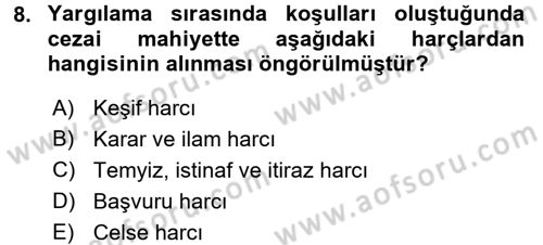Damga Vergisi Ve Harçlar Bilgisi Dersi 2016 - 2017 Yılı 3 Ders Sınav Soruları 8. Soru