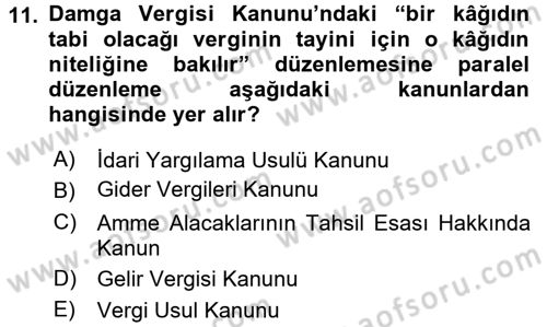 Damga Vergisi Ve Harçlar Bilgisi Dersi Ara Sınavı Deneme Sınav Soruları 11. Soru