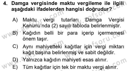 Damga Vergisi Ve Harçlar Bilgisi Dersi 2016 - 2017 Yılı (Vize) Ara Sınav Soruları 4. Soru