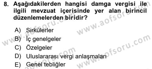 Damga Vergisi Ve Harçlar Bilgisi Dersi 2016 - 2017 Yılı (Vize) Ara Sınav Soruları 8. Soru
