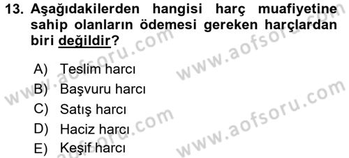 Damga Vergisi Ve Harçlar Bilgisi Dersi 2017 - 2018 Yılı 3 Ders Sınav Soruları 13. Soru