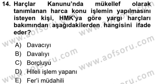 Damga Vergisi Ve Harçlar Bilgisi Dersi 2017 - 2018 Yılı 3 Ders Sınav Soruları 14. Soru