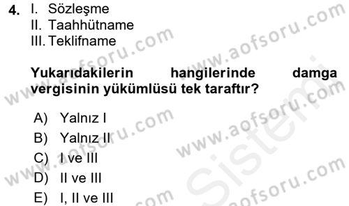 Damga Vergisi Ve Harçlar Bilgisi Dersi 2017 - 2018 Yılı 3 Ders Sınav Soruları 4. Soru