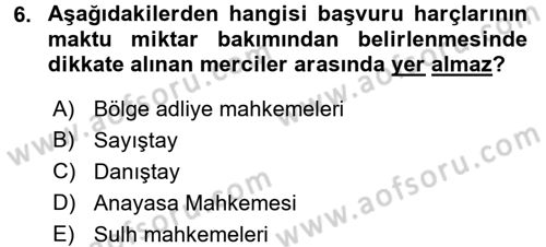 Damga Vergisi Ve Harçlar Bilgisi Dersi 2017 - 2018 Yılı 3 Ders Sınav Soruları 6. Soru