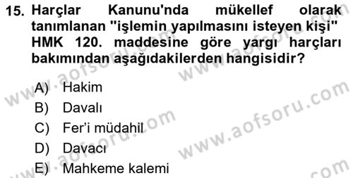 Damga Vergisi Ve Harçlar Bilgisi Dersi 2018 - 2019 Yılı 3 Ders Sınav Soruları 15. Soru
