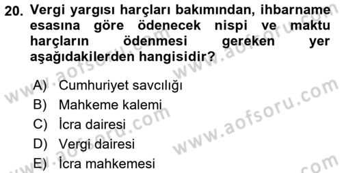 Damga Vergisi Ve Harçlar Bilgisi Dersi 2018 - 2019 Yılı 3 Ders Sınav Soruları 20. Soru