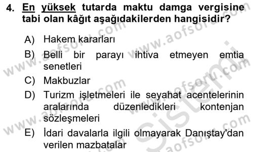 Damga Vergisi Ve Harçlar Bilgisi Dersi 2018 - 2019 Yılı 3 Ders Sınav Soruları 4. Soru