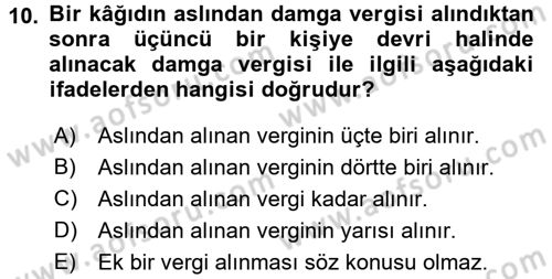 Damga Vergisi Ve Harçlar Bilgisi Dersi 2018 - 2019 Yılı (Vize) Ara Sınav Soruları 10. Soru