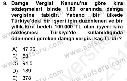 Damga Vergisi Ve Harçlar Bilgisi Dersi Ara Sınavı Deneme Sınav Soruları 9. Soru