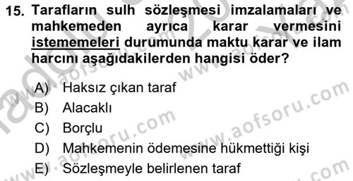 Damga Vergisi Ve Harçlar Bilgisi Dersi 2018 - 2019 Yılı Yaz Okulu Sınav Soruları 15. Soru