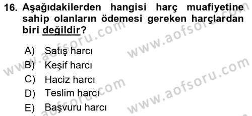 Damga Vergisi Ve Harçlar Bilgisi Dersi 2018 - 2019 Yılı Yaz Okulu Sınav Soruları 16. Soru