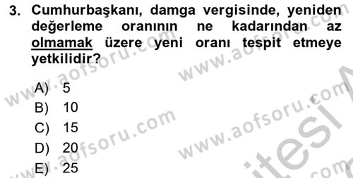 Damga Vergisi Ve Harçlar Bilgisi Dersi 2018 - 2019 Yılı Yaz Okulu Sınav Soruları 3. Soru