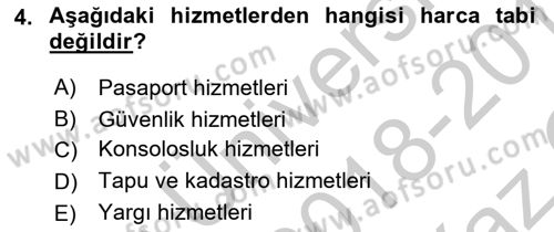 Damga Vergisi Ve Harçlar Bilgisi Dersi 2018 - 2019 Yılı Yaz Okulu Sınav Soruları 4. Soru