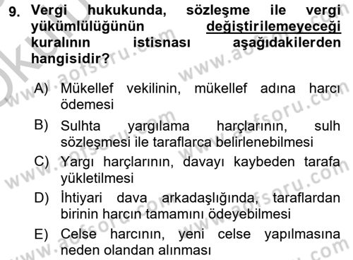 Damga Vergisi Ve Harçlar Bilgisi Dersi 2018 - 2019 Yılı Yaz Okulu Sınav Soruları 9. Soru
